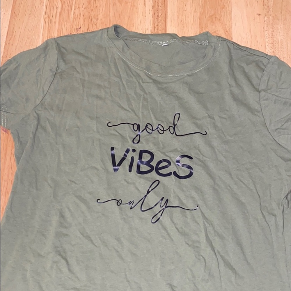 Good Vibes Only Tshirt
